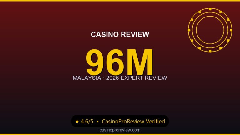 96m Casino Malaysia Review 2026: Bonuses, Games & Withdrawal Test